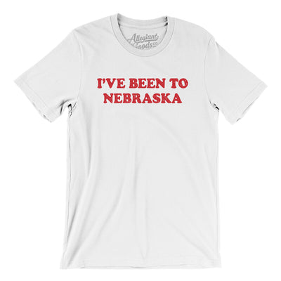 I've Been To Nebraska Men/Unisex T-Shirt-White-Allegiant Goods Co. Vintage Sports Apparel