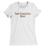 San Francisco Beer Women's T-Shirt-White-Allegiant Goods Co. Vintage Sports Apparel