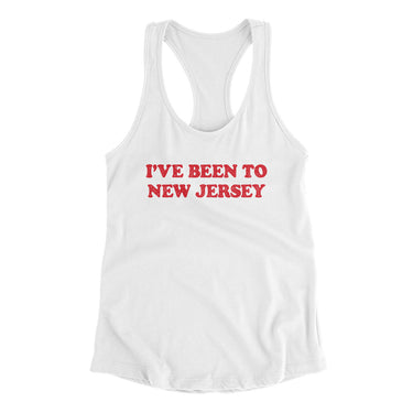 I've Been To New Jersey Women's Racerback Tank-Allegiant Goods Co. Vintage Sports Apparel
