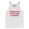 There's No Place Like Alabama Men/Unisex Tank Top-White-Allegiant Goods Co. Vintage Sports Apparel