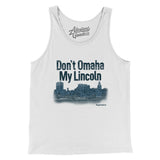 Don't Omaha My Lincoln Men/Unisex Tank Top-White-Allegiant Goods Co. Vintage Sports Apparel