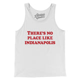 There's No Place Like Indianapolis Men/Unisex Tank Top-White-Allegiant Goods Co. Vintage Sports Apparel