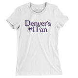 Denver's Number 1 Fan Women's T-Shirt-Allegiant Goods Co. Vintage Sports Apparel