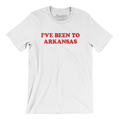 I've Been To Arkansas Men/Unisex T-Shirt-White-Allegiant Goods Co. Vintage Sports Apparel