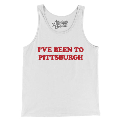 I've Been To Pittsburgh Men/Unisex Tank Top-White-Allegiant Goods Co. Vintage Sports Apparel