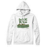 Don't Okc My Tulsa Hoodie-Allegiant Goods Co. Vintage Sports Apparel
