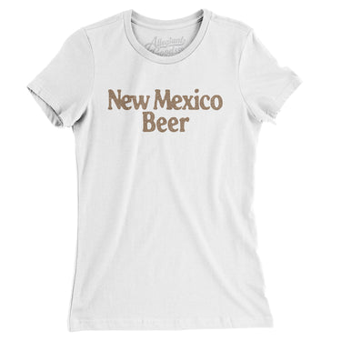 New Mexico Beer Women's T-Shirt-White-Allegiant Goods Co. Vintage Sports Apparel