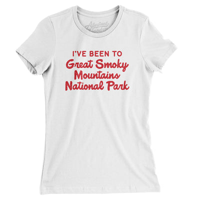 I've Been To Great Smoky Mountains National Park Women's T-Shirt-White-Allegiant Goods Co. Vintage Sports Apparel