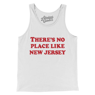 There's No Place Like New Jersey Men/Unisex Tank Top-Allegiant Goods Co. Vintage Sports Apparel