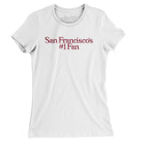 San Francisco's Number 1 Fan Women's T-Shirt-Allegiant Goods Co. Vintage Sports Apparel