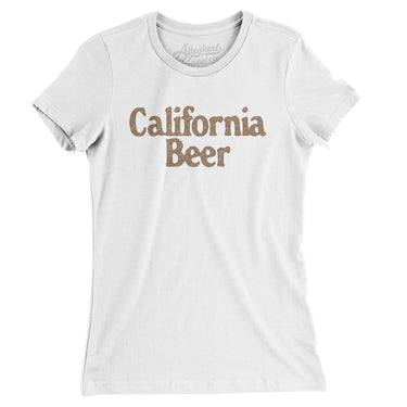 California Beer Women's T-Shirt-White-Allegiant Goods Co. Vintage Sports Apparel