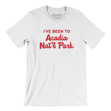 I've Been To Acadia National Park Men/Unisex T-Shirt-Allegiant Goods Co. Vintage Sports Apparel