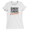 Sunday Funday Cincinnati Women's T-Shirt-White-Allegiant Goods Co. Vintage Sports Apparel