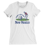 I Have A Tee Time In New Mexico Women's T-Shirt-White-Allegiant Goods Co. Vintage Sports Apparel