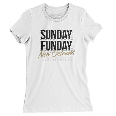 Sunday Funday New Orleans Women's T-Shirt-White-Allegiant Goods Co. Vintage Sports Apparel