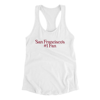 San Francisco's Number 1 Fan Women's Racerback Tank-Allegiant Goods Co. Vintage Sports Apparel