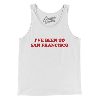 I've Been To San Francisco Men/Unisex Tank Top-White-Allegiant Goods Co. Vintage Sports Apparel
