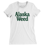 Alaska Weed Women's T-Shirt-Allegiant Goods Co. Vintage Sports Apparel