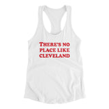 There's No Place Like Cleveland Women's Racerback Tank-White-Allegiant Goods Co. Vintage Sports Apparel