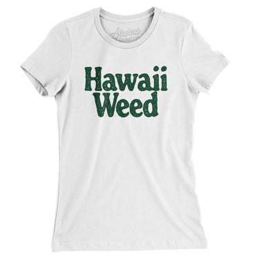 Hawaii Weed Women's T-Shirt-White-Allegiant Goods Co. Vintage Sports Apparel
