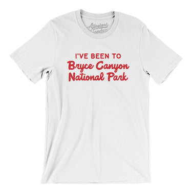 I've Been To Bryce Canyon National Park Men/Unisex T-Shirt-Allegiant Goods Co. Vintage Sports Apparel