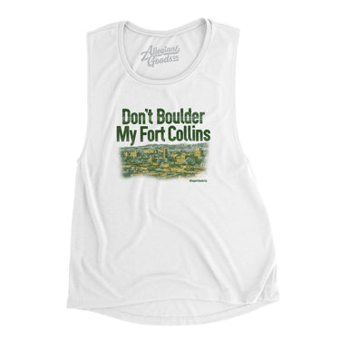 Don't Boulder My Fort Collins Women's Flowey Scoopneck Muscle Tank-White-Allegiant Goods Co. Vintage Sports Apparel