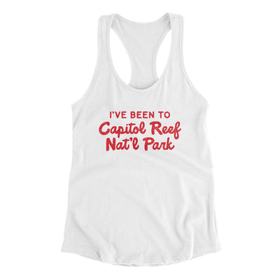 I've Been To Capitol Reef National Park Women's Racerback Tank-White-Allegiant Goods Co. Vintage Sports Apparel