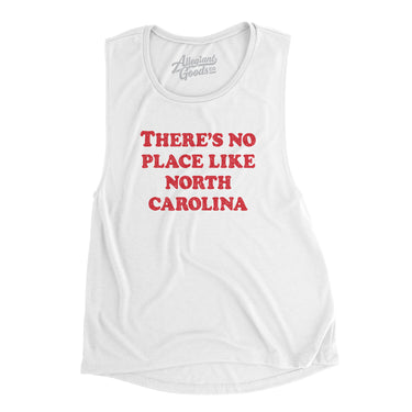 There's No Place Like North Carolina Women's Flowey Scoopneck Muscle Tank-Allegiant Goods Co. Vintage Sports Apparel