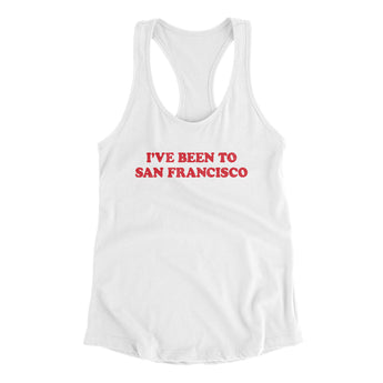 I've Been To San Francisco Women's Racerback Tank-White-Allegiant Goods Co. Vintage Sports Apparel