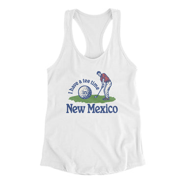 I Have A Tee Time In New Mexico Women's Racerback Tank-White-Allegiant Goods Co. Vintage Sports Apparel