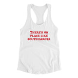 There's No Place Like South Dakota Women's Racerback Tank-White-Allegiant Goods Co. Vintage Sports Apparel
