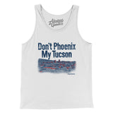 Don't Phoenix My Tucson Men/Unisex Tank Top-Allegiant Goods Co. Vintage Sports Apparel