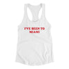 I've Been To Miami Women's Racerback Tank-White-Allegiant Goods Co. Vintage Sports Apparel