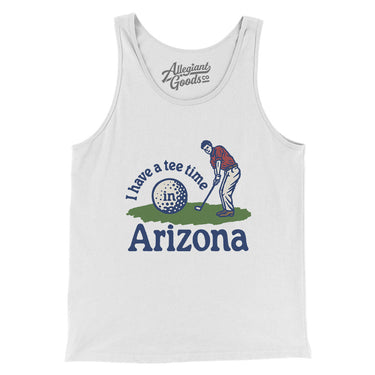 I Have A Tee Time In Arizona Men/Unisex Tank Top-White-Allegiant Goods Co. Vintage Sports Apparel