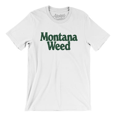 Montana Weed Men/Unisex T-Shirt-Allegiant Goods Co. Vintage Sports Apparel