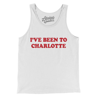 I've Been To Charlotte Men/Unisex Tank Top-White-Allegiant Goods Co. Vintage Sports Apparel