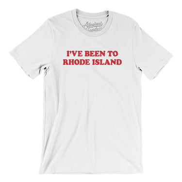 I've Been To Rhode Island Men/Unisex T-Shirt-Allegiant Goods Co. Vintage Sports Apparel