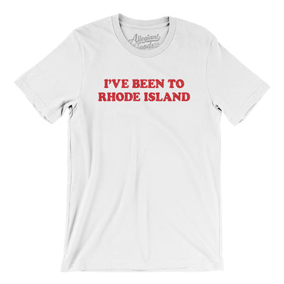 I've Been To Rhode Island Men/Unisex T-Shirt-White-Allegiant Goods Co. Vintage Sports Apparel