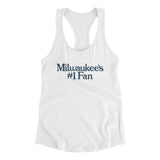 Milwaukee's Number 1 Fan Women's Racerback Tank-White-Allegiant Goods Co. Vintage Sports Apparel