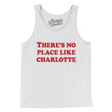 There's No Place Like Charlotte Men/Unisex Tank Top-Allegiant Goods Co. Vintage Sports Apparel