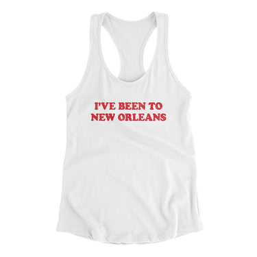 I've Been To New Orleans Women's Racerback Tank-White-Allegiant Goods Co. Vintage Sports Apparel