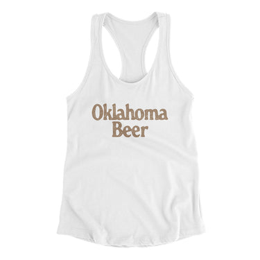 Oklahoma Beer Women's Racerback Tank-White-Allegiant Goods Co. Vintage Sports Apparel