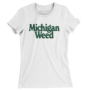 Michigan Weed Women's T-Shirt-Allegiant Goods Co. Vintage Sports Apparel
