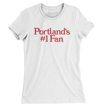 Portland's Number 1 Fan Women's T-Shirt-Allegiant Goods Co. Vintage Sports Apparel