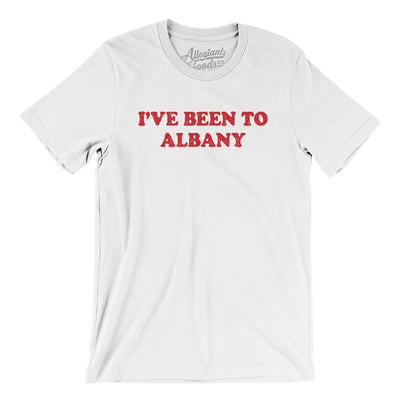 I've Been To Albany Men/Unisex T-Shirt-White-Allegiant Goods Co. Vintage Sports Apparel