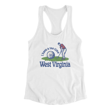 I Have A Tee Time In West Virginia Women's Racerback Tank-White-Allegiant Goods Co. Vintage Sports Apparel