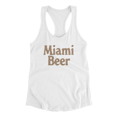 Miami Beer Women's Racerback Tank-Allegiant Goods Co. Vintage Sports Apparel