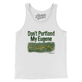 Don't Portland My Eugene Men/Unisex Tank Top-Allegiant Goods Co. Vintage Sports Apparel