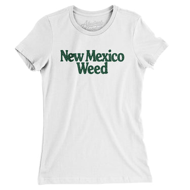 New Mexico Weed Women's T-Shirt-White-Allegiant Goods Co. Vintage Sports Apparel