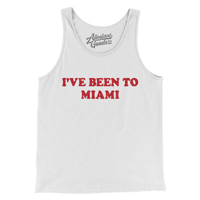 I've Been To Miami Men/Unisex Tank Top-White-Allegiant Goods Co. Vintage Sports Apparel
